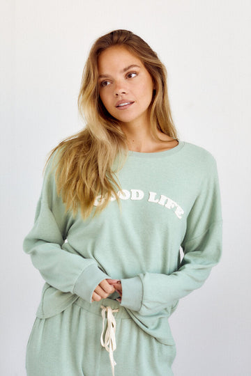 "Good Life" Sweatshirt